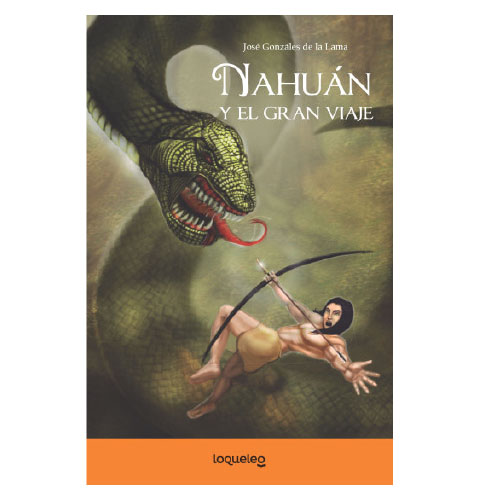 NAHUAN Y EL GRAN VIAJE